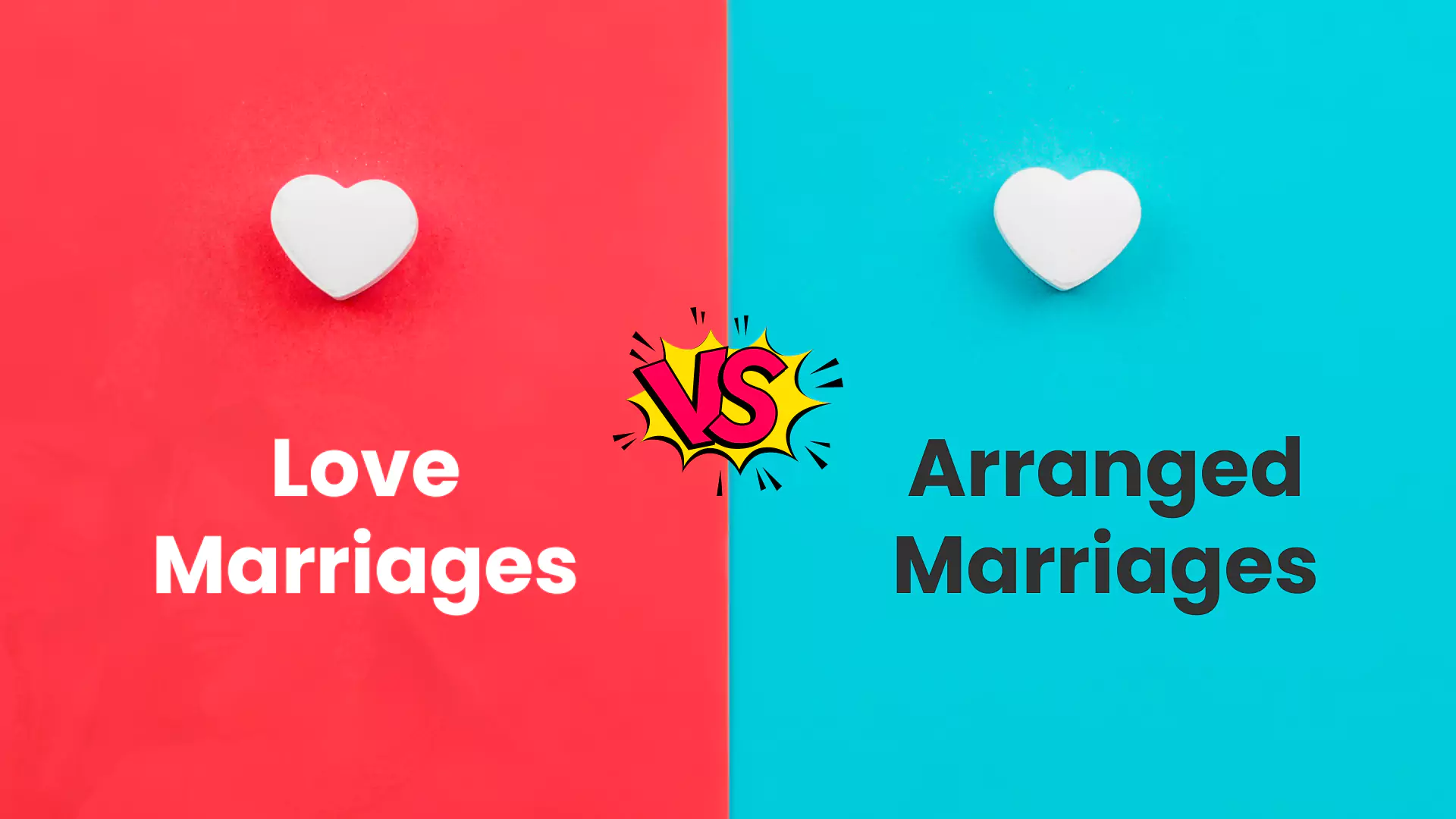Arranged Marriage vs Love Marriage – Detailed Comparison